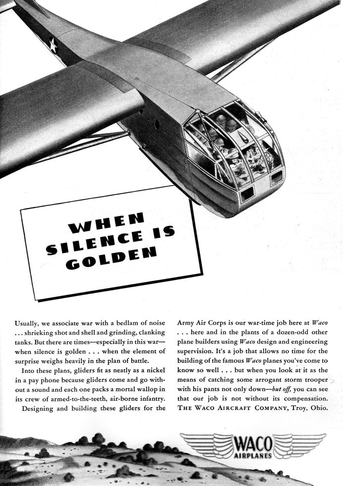 This Waco advertisement appeared in the July 1943 issue of Flying magazine. Waco was a major producer of gliders for the Allied war effort.