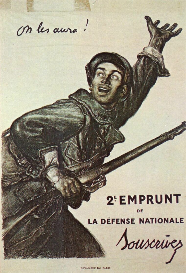 A post-World War I reprint of a French propaganda poster from the war urges French soldiers, “On les aura! (Let’s get them!)”