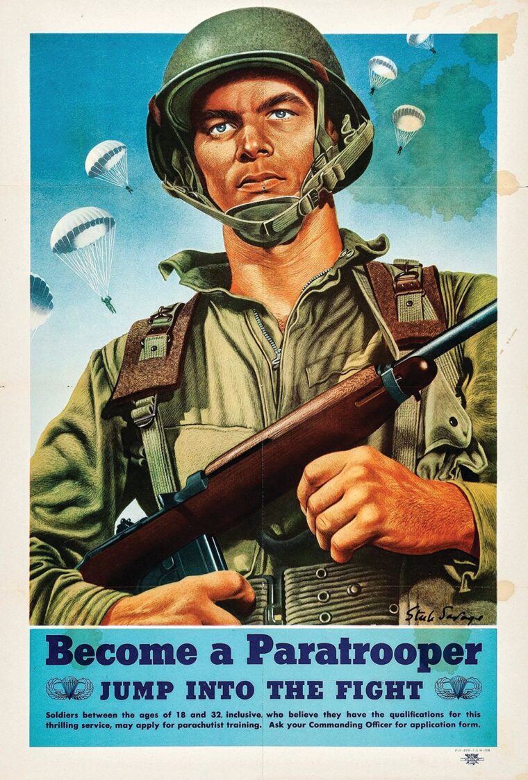 A U.S. Army recruiting poster from the 1940s touts the airborne forces. Volunteers were numerous for the first airborne formations of the U.S. military.