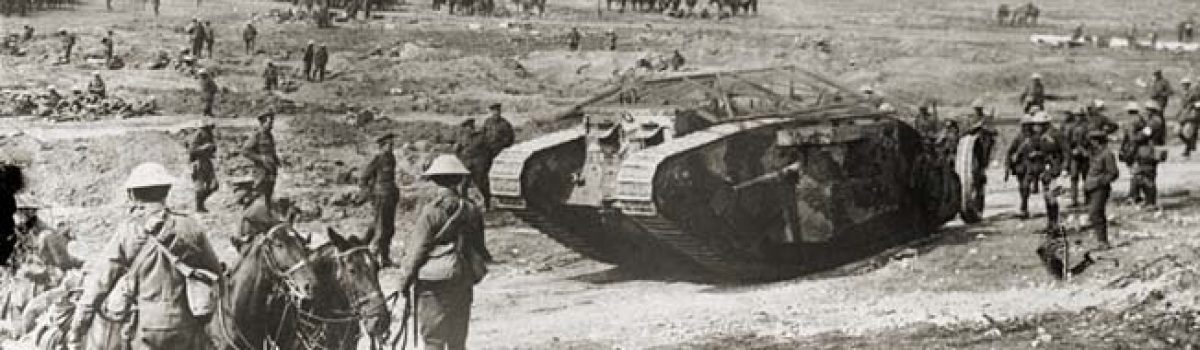 We introduced the technology of the tank at the First Battle of Somme
