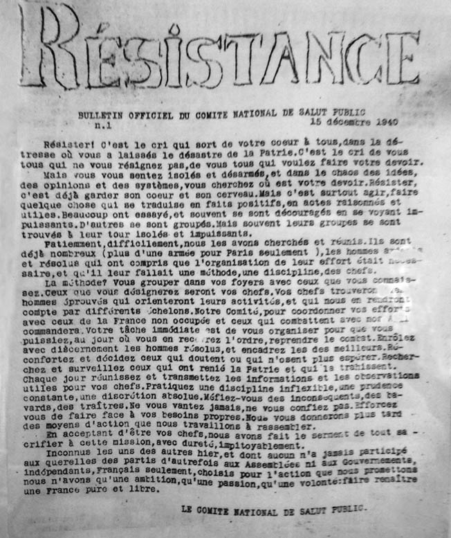 Covert operatives opposed to the Nazis published a clandestine newspaper titled Résistance to stir French national pride and promote acts of disobedience and sabotage against the occupiers.